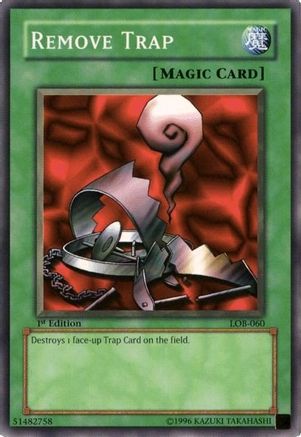 Remove Trap (LOB-060) - The Legend of Blue Eyes White Dragon Unlimited