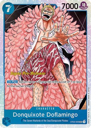 Donquixote Doflamingo (ST03-009) - Super Pre-Release Starter Deck 3: The Seven Warlords of the Sea
