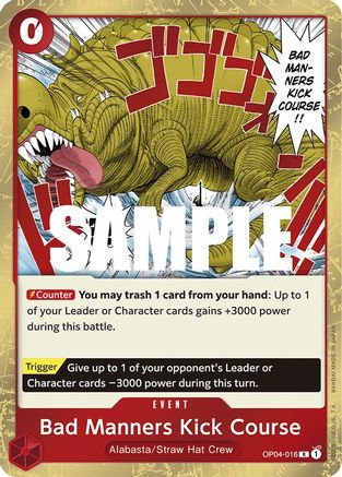 Bad Manners Kick Course (OP04-016) - Kingdoms of Intrigue