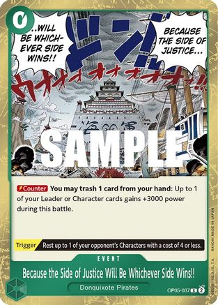 Because the Side of Justice Will Be Whichever Side Wins!! (OP05-037) - Awakening of the New Era