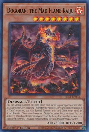 Dogoran, the Mad Flame Kaiju (BLC1-EN033) - Battles of Legend: Chapter 1 1st Edition
