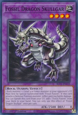 Fossil Dragon Skullgar (BLC1-EN133) - Battles of Legend: Chapter 1 1st Edition