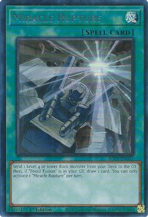 Miracle Rupture (Silver) (BLC1-EN025) - Battles of Legend: Chapter 1 1st Edition