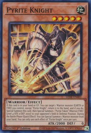 Pyrite Knight (LEDE-EN081) – Legacy of Destruction 1ère édition