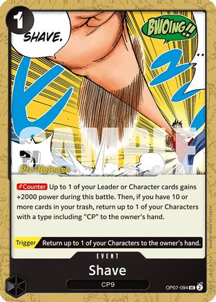 Shave (OP07-094) - Cartes de pré-lancement 500 ans dans le futur