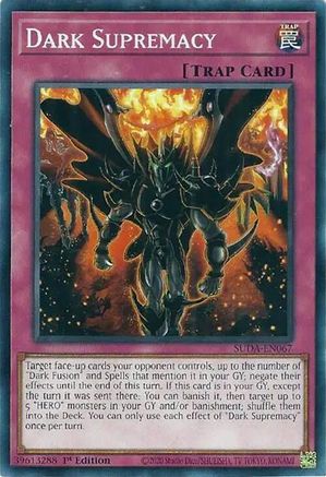 Dark Supremacy (SUDA-EN067) - Supreme Darkness 1st Edition