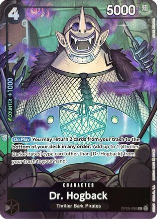 Dr. Hogback (Premium Card Collection -Best Selection Vol. 3-) (OP06-090) - One Piece Promotion Cards