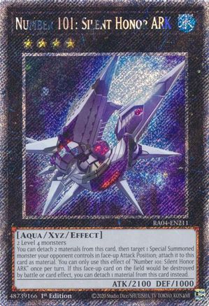 Number 101: Silent Honor ARK (Platinum Secret Rare) (RA04-EN211) - Quarter Century Stampede 1st Edition