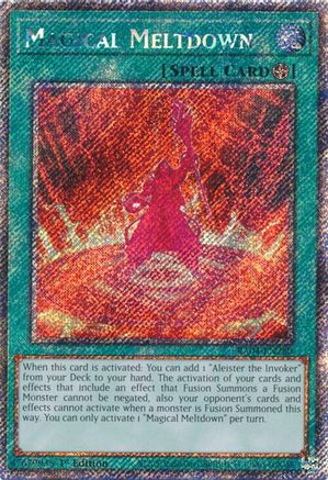 Magical Meltdown (Platinum Secret Rare) (RA04-EN280) - Quarter Century Stampede 1st Edition