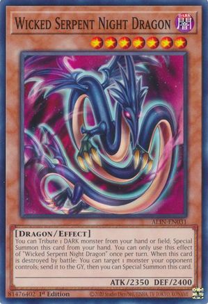 Wicked Serpent Night Dragon (ALIN-EN031) - Alliance Insight 1st Edition