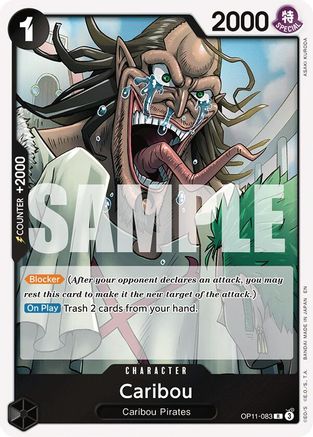 Caribou (OP11-083) - A Fist of Divine Speed