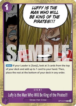 Luffy Is the Man Who Will Be King of the Pirates!!! (OP12-079) - Legacy of the Master