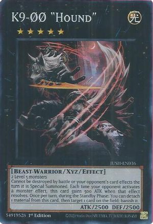 K9-00 "Hound" (Super Rare) (JUSH-EN036) - Justice Hunters 1st Edition
