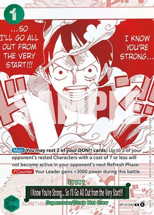 I Know You're Strong... So I'll Go All Out from the Very Start!!! (3rd Anniversary Treasure Campaign Pack) (OP13-040) - One Piece Promotion Cards