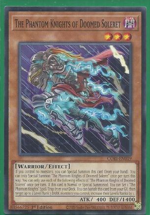 The Phantom Knights of Doomed Soleret (CORI-EN019) - Chaos Origins 1st Edition