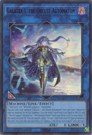 Galatea-I, the Orcust Automaton (MAMO-EN090) - Magnificent Monsters 1st Edition
