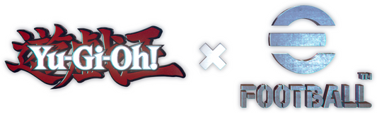 Yu-Gi-Oh! x eFootball™ Collaboration
