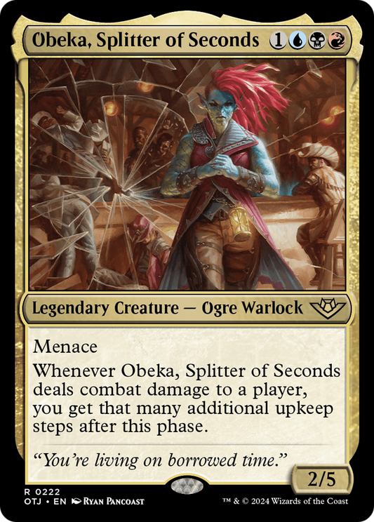 Obeka, Splitter of Seconds (OTJ-222) - [Outlaws of Thunder Junction] Foil
