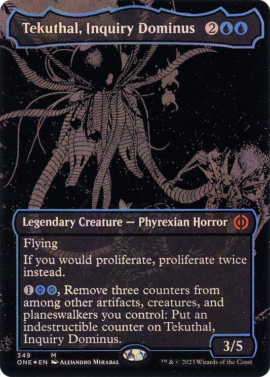 Tekuthal, Inquiry Dominus (ONE-349) - [Phyrexia: All Will Be One] (Borderless) Foil