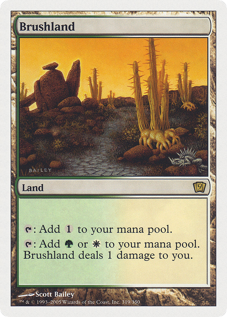 Brushland (9ED-319) - [Ninth Edition]