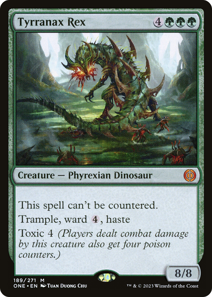 Tyrranax Rex (ONE-189) - [Phyrexia: All Will Be One]