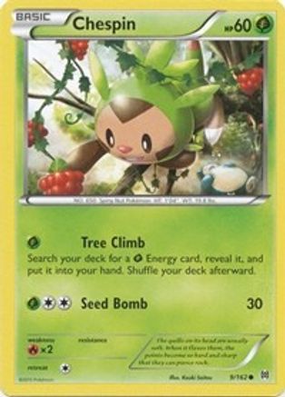 Chespin (9) 9/162 - [XY  BREAKthrough]