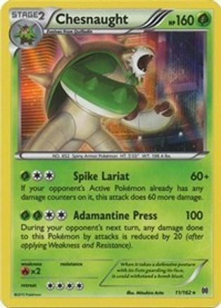 Chesnaught (11/162) [XY: BREAKthrough]