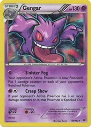 Gengar 60/162 - [XY  BREAKthrough] Holofoil