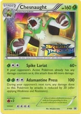 Chesnaught (XY68) (Staff) [XY: Black Star Promos]