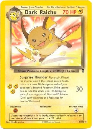 Dark Raichu - 7/110 (WotC Legendary Collection) - [Deck Exclusives]