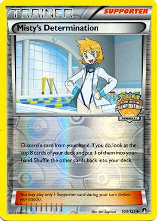 Misty's Determination (104/122) (Regional Championship Promo) [XY: BREAKpoint]