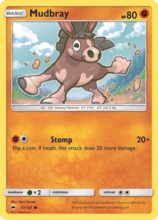 Mudbray (77/147) [BUS SM Burning Shadows]