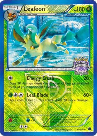 Leafeon (11/116) (Promo du championnat des États) [Noir et blanc : Plasma Freeze] 