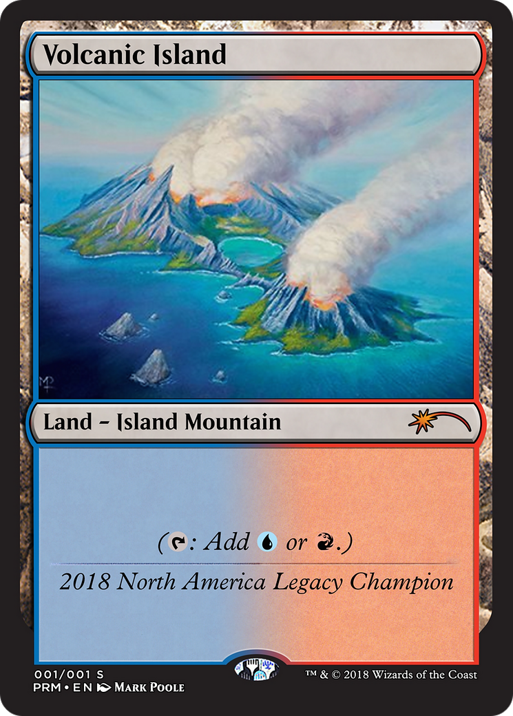 Volcanic Island (OLGC-2018NA) - [Legacy Championship]