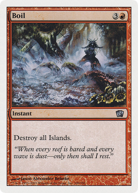 Boil (8ED-180) - [Eighth Edition]