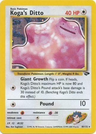 Koga's Ditto 10/132 - [Gym Challenge] Unlimited Holofoil