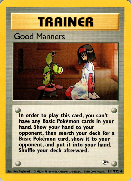 Good Manners 111/132 - [Gym Heroes] Unlimited