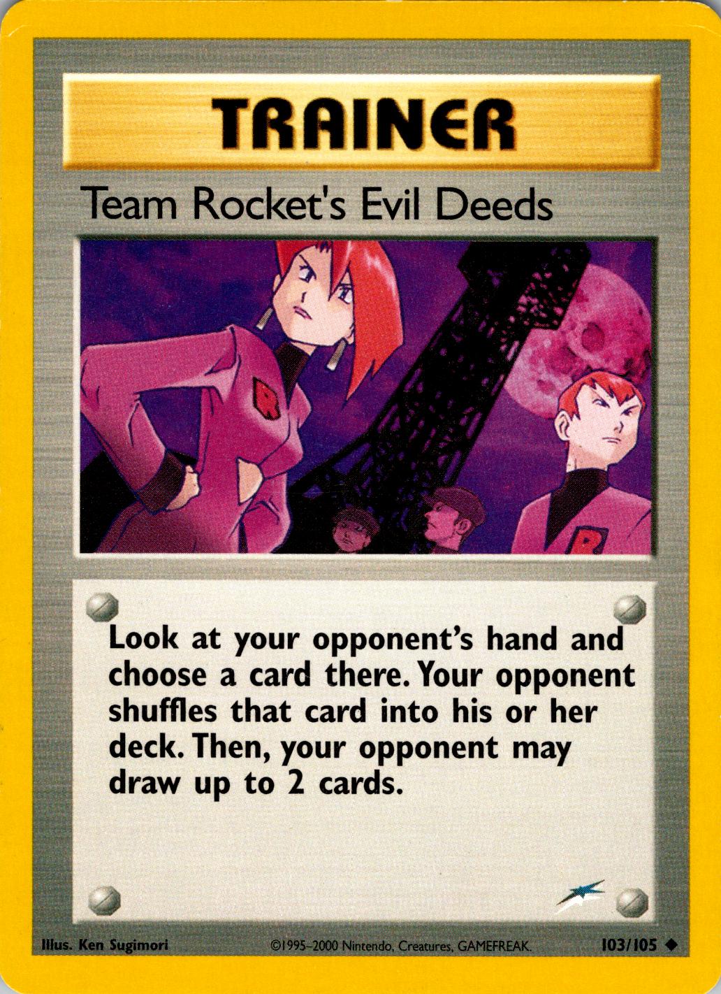 Team Rocket's Evil Deeds 103/105 - [Neo Destiny] Unlimited