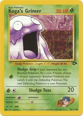 Koga's Grimer 78/132 - [Gym Challenge] Unlimited
