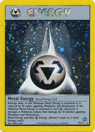 Metal Energy 19/111 - [Neo Genesis] Unlimited Holofoil