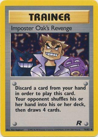 Imposter Oak's Revenge 76/82 - [Team Rocket] Unlimited