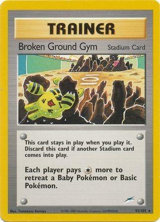 Broken Ground Gym 92/105 - [Neo Destiny] Unlimited