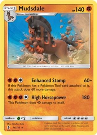 Mudsdale - 76/145 (Prerelease Kit Exclusive) 76 - [Deck Exclusives]