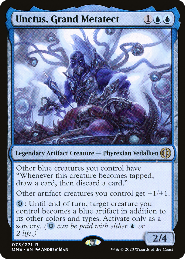 Unctus, Grand Metatect (ONE-075) - [Phyrexia: All Will Be One]