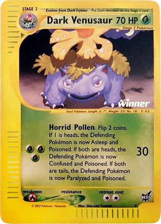 Dark Venusaur - 7 [Winner] - [Best of Promos]