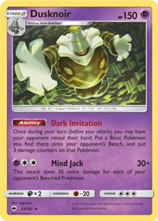 Dusknoir - 53/147 (SM Burning Shadows) 53 - [Deck Exclusives]