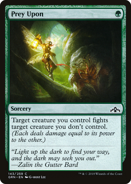Prey Upon (GRN-143) - [Guilds of Ravnica]