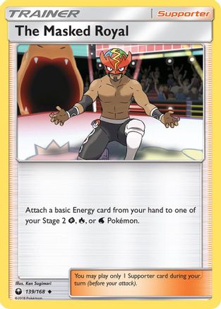 The Masked Royal 139/168 - [SM  Celestial Storm]