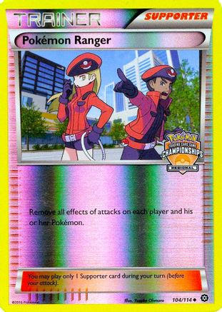 Pokemon Ranger (104/114) (Championship Promo) [XY: Steam Siege]