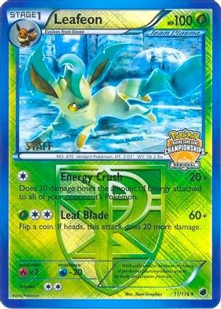 Leafeon (11/116) (Personnel promotionnel du championnat régional) [Noir et blanc : Plasma Freeze] 